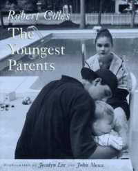 The Youngest Parents : Teenage Pregnancy as It Shapes Lives