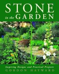 Stone in the Garden : Inspiring Designs and Practical Projects
