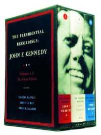 ケネディ大統領通話記録　第１－３巻（全３巻）<br>The Presidential Recordings : John F. Kennedy: the Great Crises (The Presidential Recordings)