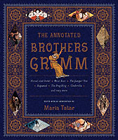 挿画注解版『グリム童話集』（英訳）<br>The Annotated Brothers Grimm