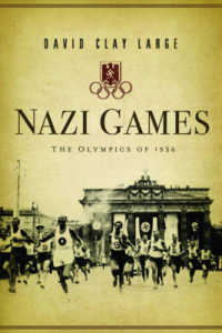 『ベルリン・オリンピック　1936　ナチの競技』（原書）<br>Nazi Games : The Olympics of 1936