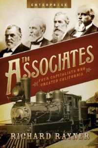The Associates : Four Capitalists Who Created California (Enterprise)