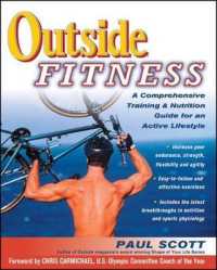 Outside Fitness : A Comprehensive Training & Nutrition Guide for an Active Lifestyle