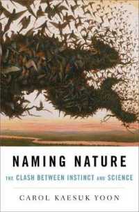 自然への命名：直威と科学の衝突<br>Naming Nature : The Clash between Instinct and Science