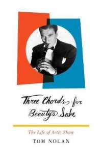 Three Chords for Beauty's Sake : The Life of Artie Shaw