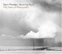 ディヴィッド・プロウデン：消失点<br>David Plowden: Vanishing Point : Fifty Years of Photography