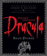 挿画注解版　ストーカー『ドラキュラ』<br>The New Annotated Dracula (The Annotated Books)