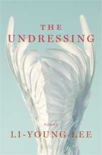 The Undressing : Poems