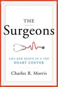The Surgeons : Life and Death in a Top Heart Center （1ST）
