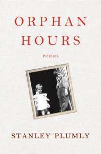 Orphan Hours : Poems