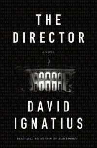 The Director : A Novel