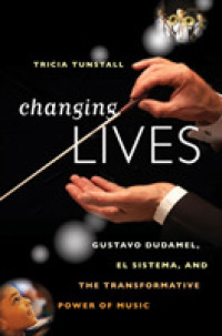 音楽で子どもを救う：グスターヴォ・ドゥダメルと「エル・システマ」の挑戦<br>Changing Lives : Gustavo Dudamel, El Sistema, and the Transformative Power of Music