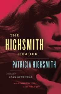 ハイスミス読本<br>Patricia Highsmith : Selected Novels and Short Stories