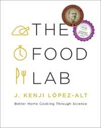 The Food Lab : Better Home Cooking through Science