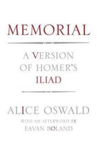Memorial : A Version of Homer's Iliad