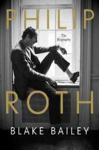 フィリップ・ロス伝<br>Philip Roth : The Biography