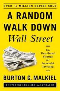 A Random Walk Down Wall Street : The Time-Tested Strategy for Successful Investing （REV UPD）