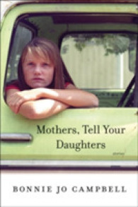 Mothers, Tell Your Daughters : Stories