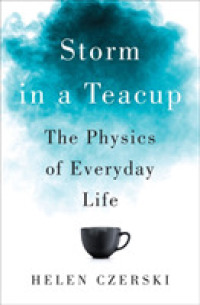 コップの中の嵐：日常生活の物理学<br>Storm in a Teacup : The Physics of Everyday Life