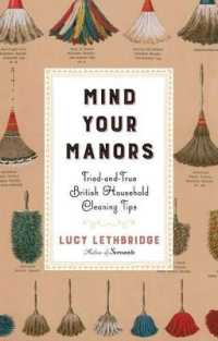 Mind Your Manors : Tried-and-True British Household Cleaning Tips