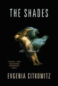 The Shades : A Novel