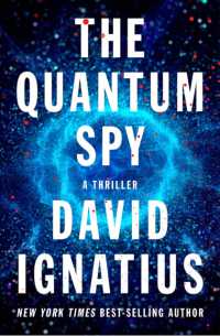 The Quantum Spy : A Thriller