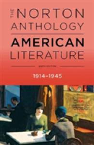 The Norton Anthology of American Literature : 1914-1945 (Norton Anthology of American Literature)
