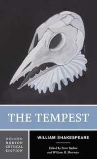 The Tempest : A Norton Critical Edition (Norton Critical Editions) （2ND）