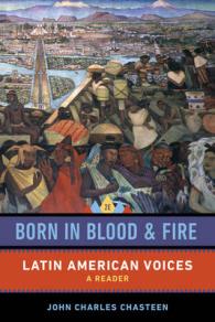 Born in Blood and Fire : Latin American Voices （2ND）