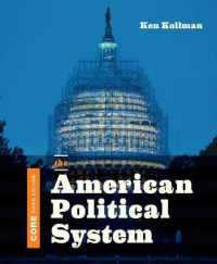 The American Political System : Core Edition （3TH）