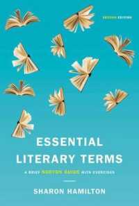 Essential Literary Terms : A Brief Norton Guide with Exercises （2ND）