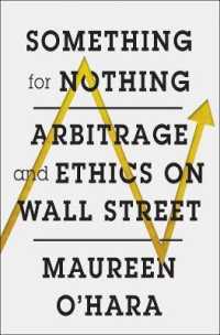 Something for Nothing : Arbitrage and Ethics on Wall Street