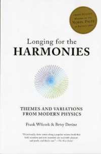 Longing for the Harmonies : Themes and Variations from Modern Physics