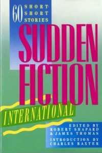 Sudden Fiction International : 60 Short-Short Stories