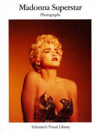 Madonna Superstar : Photographs (Schirmer's Visual Library)