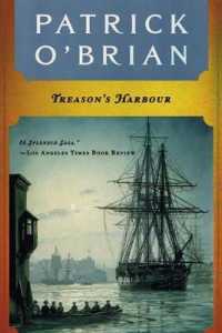 Treason's Harbour (Aubrey/maturin Novels)