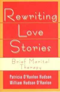 Rewriting Love Stories : Brief Marital Therapy