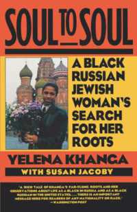 Soul to Soul : A Black Russian Jewish Woman's Search for Her Roots