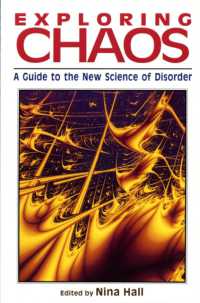 Exploring Chaos : A Guide to the New Science of Disorder （Reprint）