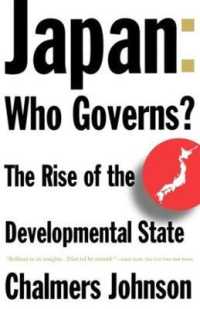 Japan: Who Governs? : The Rise of the Developmental State
