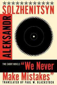 We Never Make Mistakes : Two Short Novels