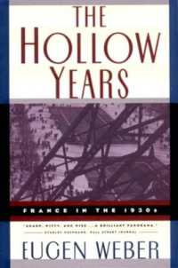 The Hollow Years : France in the 1930s