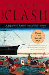 The Clash : U.S.-Japanese Relations Throughout History