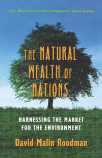 The Natural Wealth of Nations : Harnessing the Market for the Environment