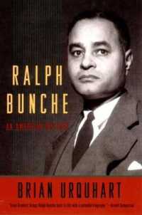 Ralph Bunche : An American Odyssey