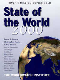 State of the World 2000 : A Worldwatch Institute Report on Progress Towards a Sustainable Society