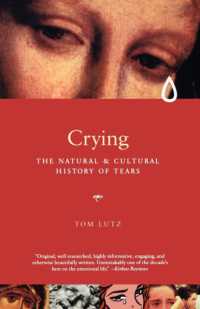 悲嘆の文化史<br>Crying : A Natural and Cultural History of Tears