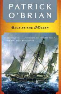 Blue at the Mizzen (Aubrey/maturin Series)