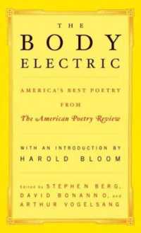 『アメリカ詩批評』誌ベスト詩集<br>The Body Electric : America's Best Poetry from the American Poetry Review