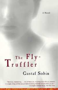 The Fly-Truffler : A Novel